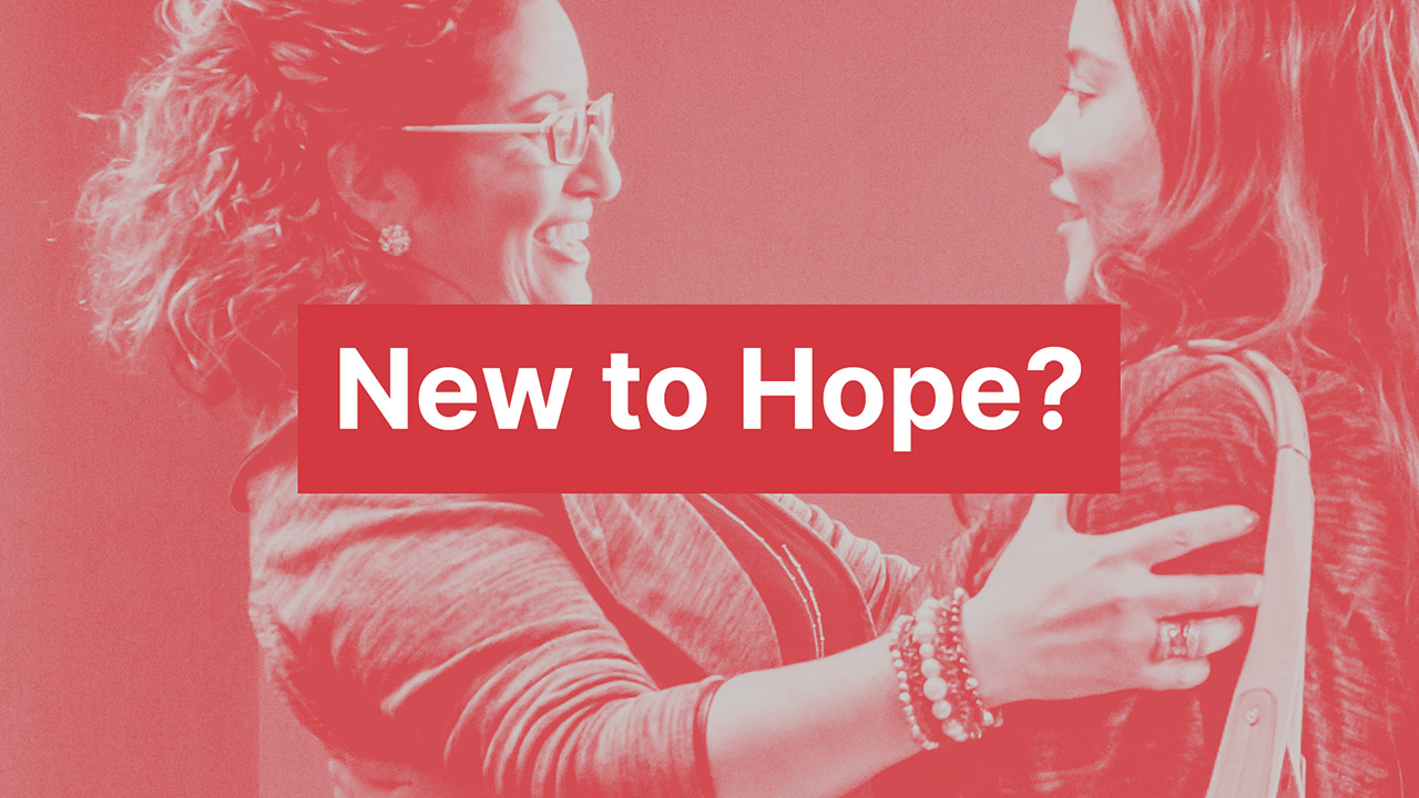 New to Hope Church Sevenoaks?